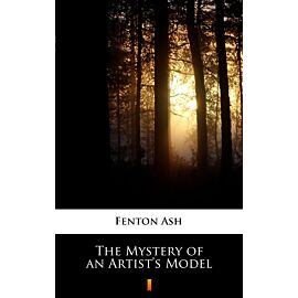 The Mystery of an Artist’s Model (e-book)