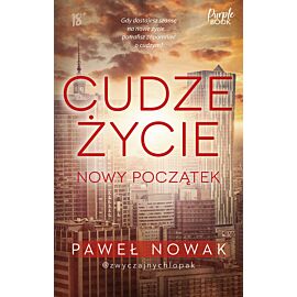 Cudze życie. Nowy początek