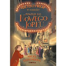 Detektywka w podróży. Powrót do Nowego Jorku