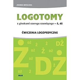 Logotomy szumiące ż, dż