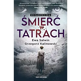 Wczasowiczka. Śmierć w Tatrach