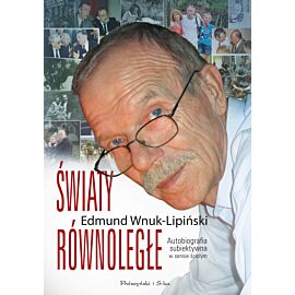 Światy równoległe. Autobiografia subiektywna w sensie ścisłym