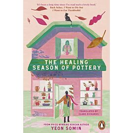 The Healing Season of Pottery wer. angielska
