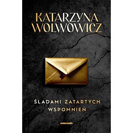 Śladami zatartych wspomnień