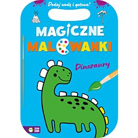 Magiczne malowanki. Dinozaury