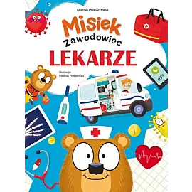 Misiek zawodowiec. Lekarze