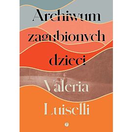 Archiwum zagubionych dzieci