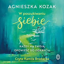 W poszukiwaniu siebie (audiobook MP3)