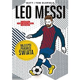 Leo Messi. Najlepsi piłkarze świata