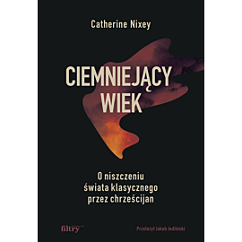 Ciemniejący wiek (e-book)