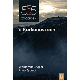 555 zagadek o Karkonoszach