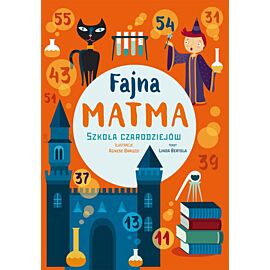 Szkoła czarodziejów. Fajna matma