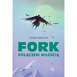 FORK - Połączeni miłością (e-book)