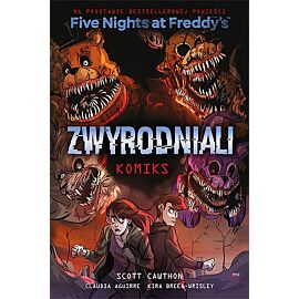 Zwyrodniali. Five nights at freddy's