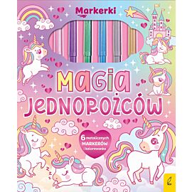 Markerki. Magia jednorożców