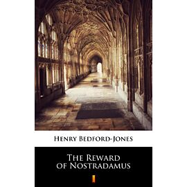 The Reward of Nostradamus (e-book)