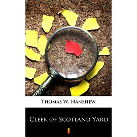 Cleek of Scotland Yard (e-book)