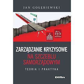 Zarządzanie kryzysowe na szczeblu samorządowym