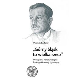 Górny Śląsk to wielka rzecz
