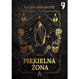 Piekielna żona. Tom 3