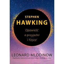 Stephen Hawking. Opowieść o przyjaźni i fizyce (e-book)