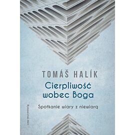 Cierpliwość wobec Boga wyd. 4