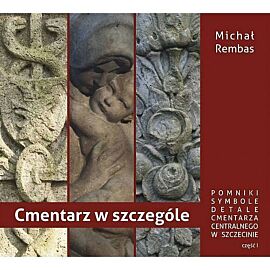 Cmentarz w szczególe. Część 1