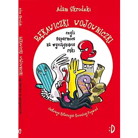 Rękawiczki wojowniczki, czyli supermoce na wyciągnięcie ręki