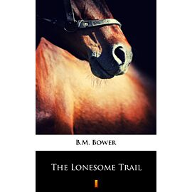 The Lonesome Trail (e-book)