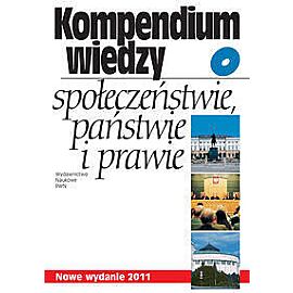 Kompendium wiedzy o społeczeństwie państwie i prawie