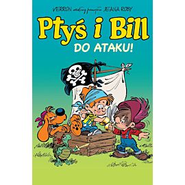 Ptyś i Bill - 01 - Do ataku! (wyd. 2023)
