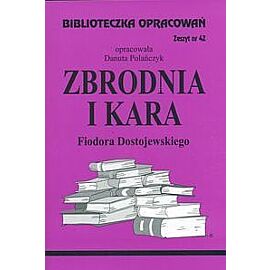 Biblioteczka Opracowań - "Zbrodnia i kara" Fiodora Dostojewskiego