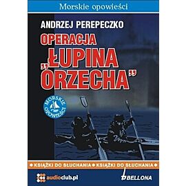 Operacja Łupina orzecha (audiobook CD)
