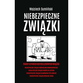 Pakiet niebezpieczne związki Bronisława Komorowskiego / niebezpieczne związki Andrzeja Leppera / niebezpieczne związki Sławomira Petelickiego / niebezpieczne związki Donalda Tuska