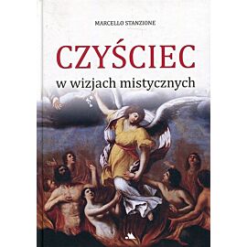 Czyściec w wizjach mistycznych