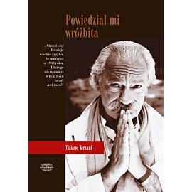 Powiedział mi wróżbita lądowe podróże po dalekim wschodzie