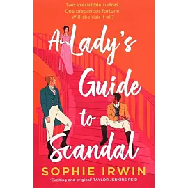 A Ladys Guide to Scandal