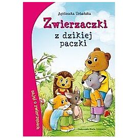 Zwierzaczki z dzikiej paczki bajki o zwierzętach