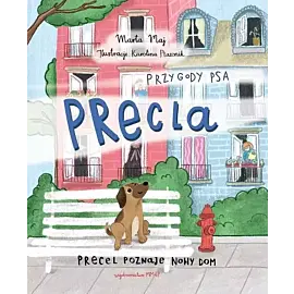 Precel poznaje nowy dom. Przygody psa precla
