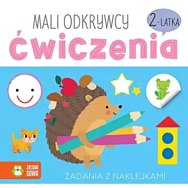Mali odkrywcy. Ćwiczenia 2-latka