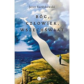 Bóg, człowiek, wszechświat (e-book)