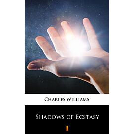 Shadows of Ecstasy (e-book)
