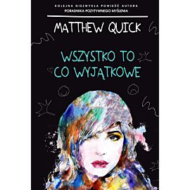 Wszystko to co wyjątkowe