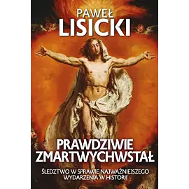 Prawdziwie zmartwychwstał