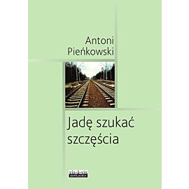 Jadę szukać szczęścia