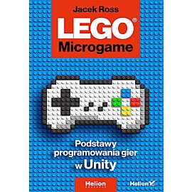 LEGO Microgame. Podstawy programowania gier w Unity
