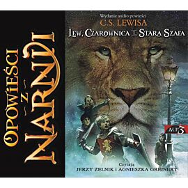 Opowieści z Narnii. Tom 1. Lew, Czarownica i stara szafa (audiobook MP3)