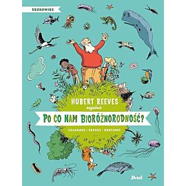 Po co nam bioróżnorodność?