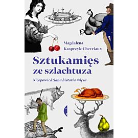 Sztukamięs ze szlachtuza (e-book)