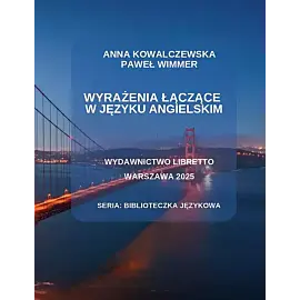 Wyrażenia łączące w języku angielskim